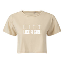 Load image into Gallery viewer, Lift Like a Girl Cropped T-Shirt