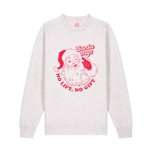 Load image into Gallery viewer, No Lift No Gift Sweatshirt