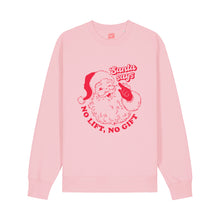 Load image into Gallery viewer, No Lift No Gift Sweatshirt