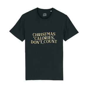 Christmas Calories Don't Count T-Shirt