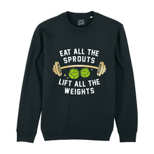 Load image into Gallery viewer, Eat All The Sprouts Sweatshirt

