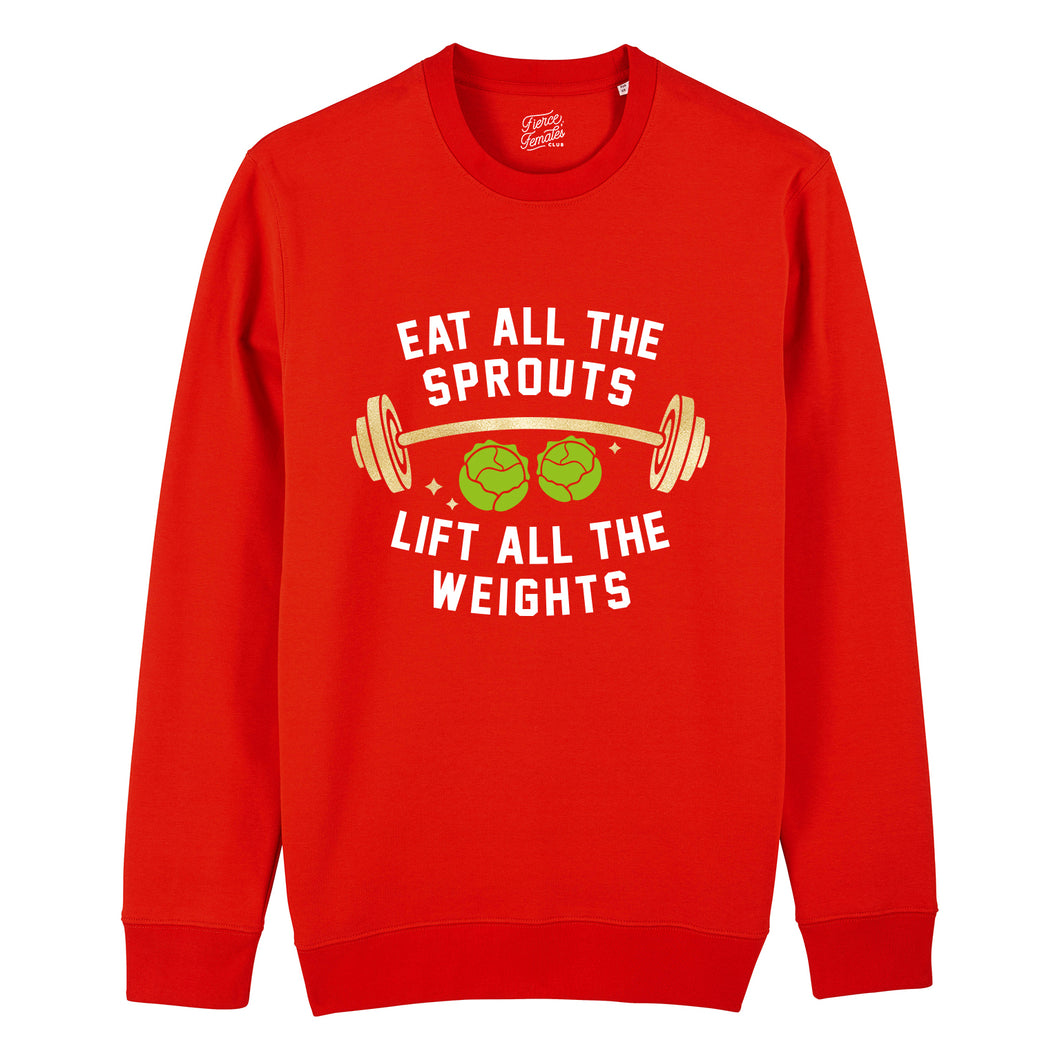 Eat All The Sprouts Sweatshirt
