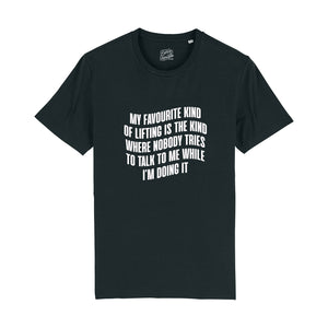Favourite Kind Of Lifting T-Shirt
