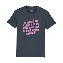 Load image into Gallery viewer, Favourite Kind Of Lifting T-Shirt
