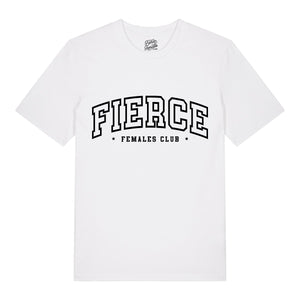 Fierce Varsity Unisex T-Shirt