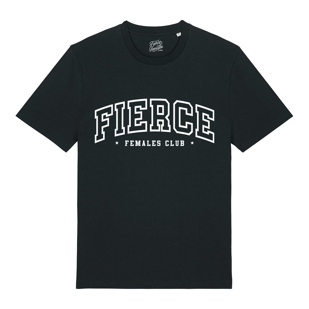 Fierce Varsity Unisex T-Shirt