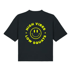 High Vibes Low Squats T-Shirt