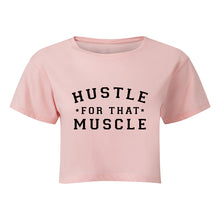 Load image into Gallery viewer, Hustle for that Muscle Cropped T-Shirt
