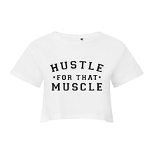 Load image into Gallery viewer, Hustle for that Muscle Cropped T-Shirt
