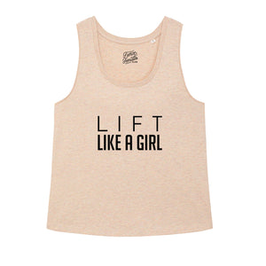 Lift Like A Girl Tank