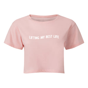 Lifting My Best Life Cropped T-Shirt