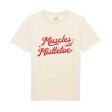 Load image into Gallery viewer, Muscles &amp; Mistletoe T-Shirt
