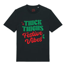 Load image into Gallery viewer, Thick Thighs Festive Vibes T-Shirt
