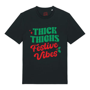 Thick Thighs Festive Vibes T-Shirt