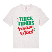 Load image into Gallery viewer, Thick Thighs Festive Vibes T-Shirt
