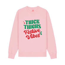 Load image into Gallery viewer, Thick Thighs Festive Vibes Sweatshirt
