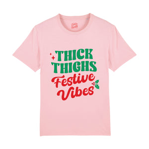 Thick Thighs Festive Vibes T-Shirt