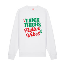 Load image into Gallery viewer, Thick Thighs Festive Vibes Sweatshirt
